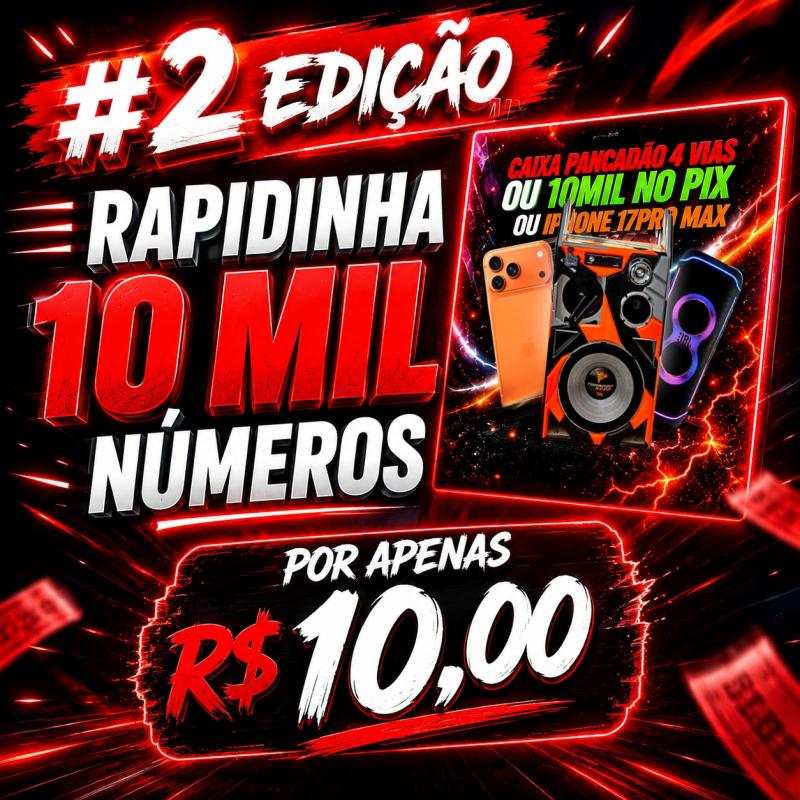 #2° EDIÇÃO - GANHE 10 MIL NÚMEROS