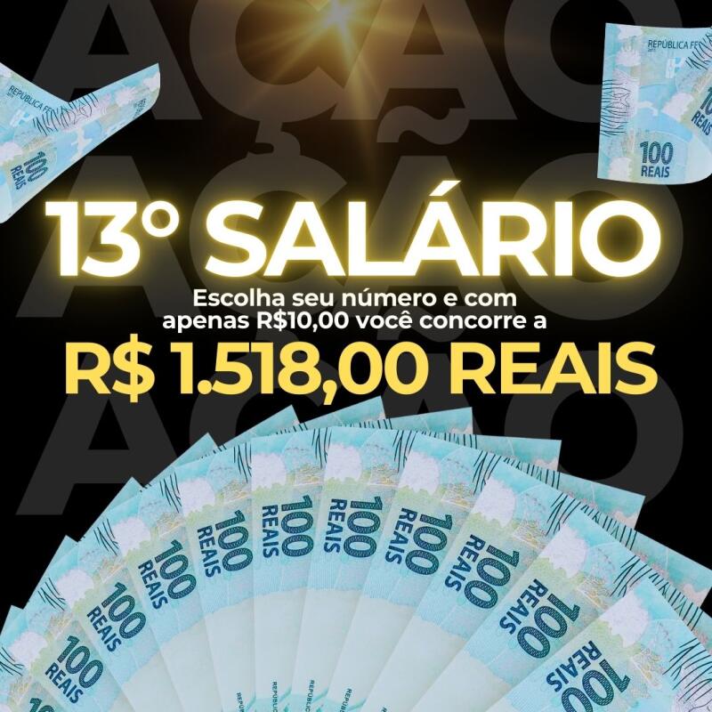 13° SALÁRIO DA SORTE!